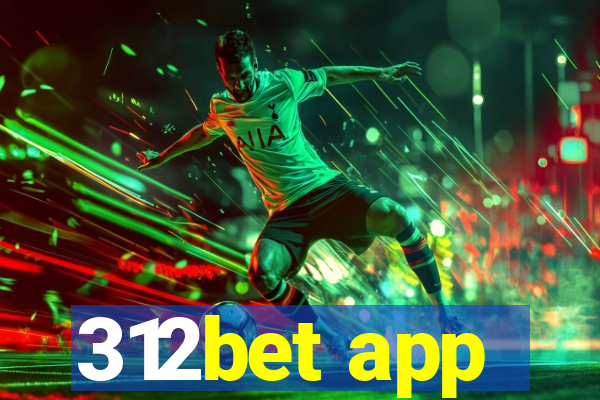 312bet app